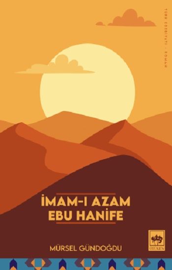 İmam-ı Azam Ebu Hanife - Ötüken Neşriyat Kitap