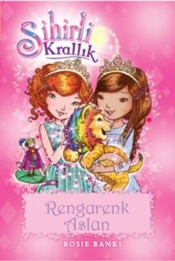 Sihirli Krallık 22 : Rengarenk Aslan - Doğan Egmont Yayıncılık Kitap