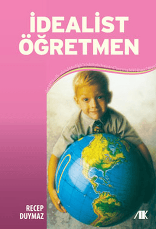 İdealist öğretmen - Akademik Kitaplar Kitap