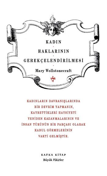 Kadın Haklarının Gerekçelendirilmesi - Kafka Yayınevi Kitap