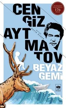 Beyaz Gemi Cengiz Aytmatov Türkçe kitap kapağı