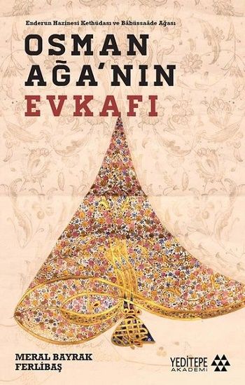 Osman Ağa'nın Evkafı - Yeditepe Yayınevi Kitap