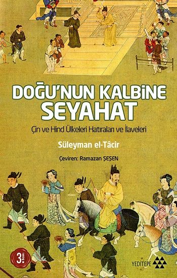 Doğu’nun Kalbine Seyahat - Süleyman el-Tacir, Diğer Türkçe kitap kapağı