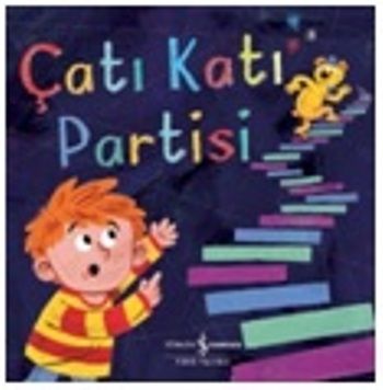 Çatı Katı Partisi - İş Bankası Kültür Yayınları Kitap