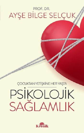 Psikolojik Sağlamlık - Kronik Kitap Kitap