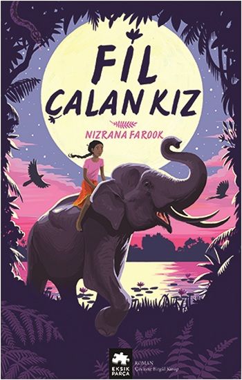 Fil Çalan Kız - Eksik Parça Yayınları Kitap