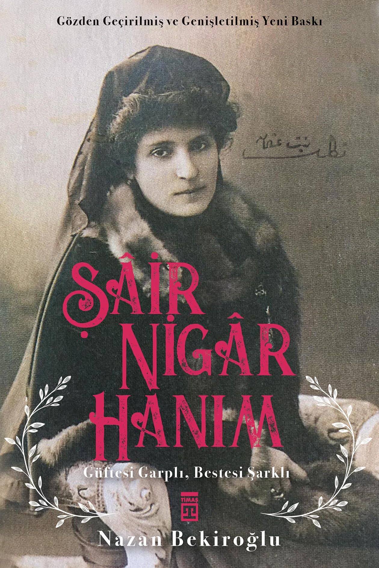 Şair Nigar Hanım Nazan Bekiroğlu Türkçe kitap kapağı