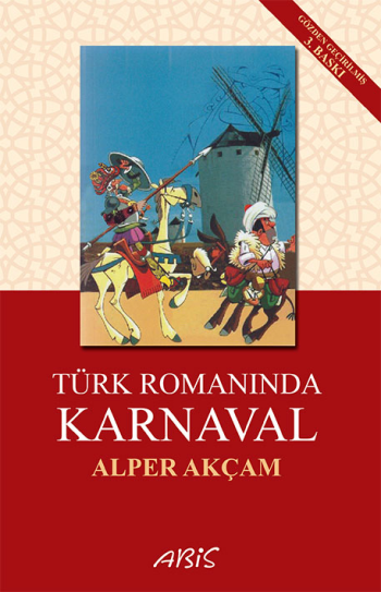 Türk Romanında Karnaval - Abis Yayıncılık Kitap