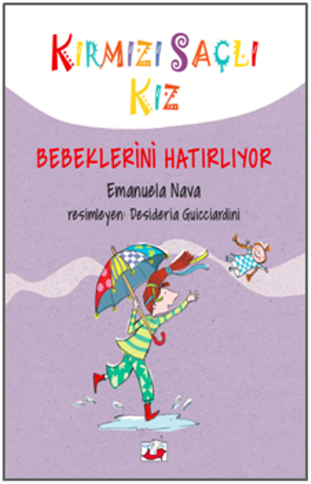Kırmızı Saçlı Kız Bebeklerini Hatırlıyor - Uçan Fil Yayınları Kitap