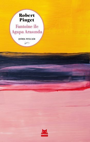Fantoine ile Agapa Arasında - Kırmızı Kedi Yayınevi Kitap
