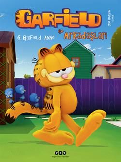 Garfield ile Arkadaşları 6 - Garfield Anne - Yapı Kredi Yayınları Kitap