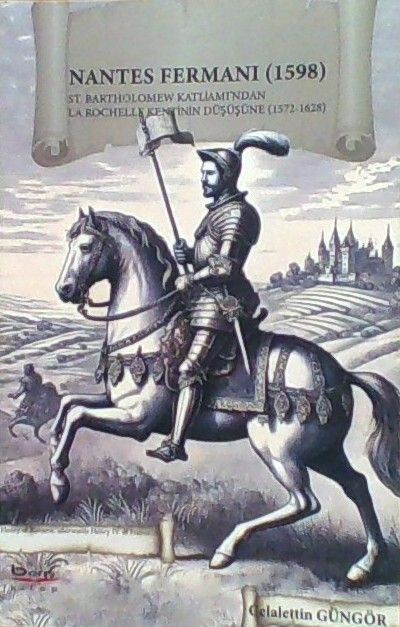 Nantes Fermanı (1598) - Barış Kitap Kitap