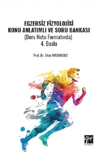 Egzersiz Fizyolojisi Konu Anlatımlı Soru Bankası - Gazi Kitabevi Kitap