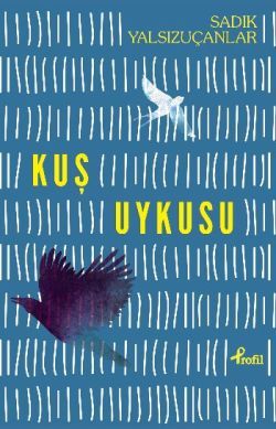 Kuş Uykusu - Profil Kitap Kitap