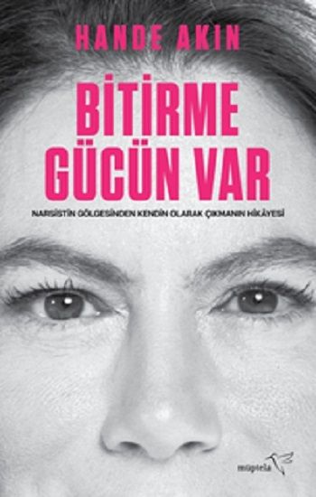 Bitirme Gücün Var - Müptela Yayınevi Kitap