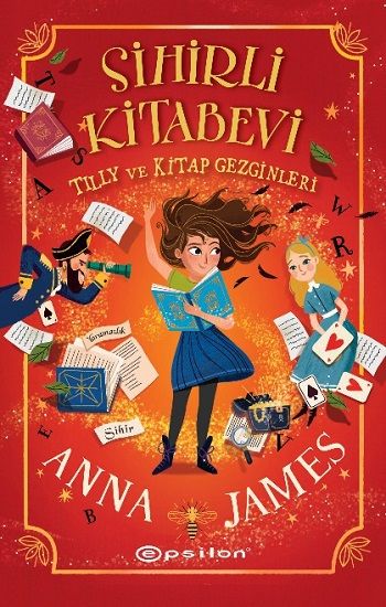 Sihirli Kitabevi:Tilly ve Kitap Gezginleri - Epsilon Yayınları Kitap