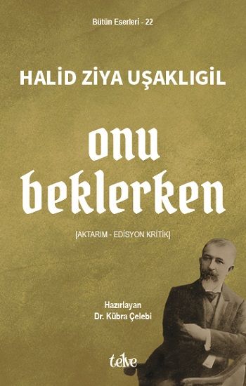 Onu Beklerken - Telve Kitap Kitap