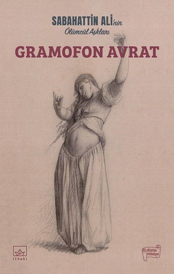 Gramofon Avrat - İthaki Yayınları Kitap
