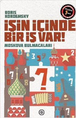 İşin İçinde Bir İş Var - Geoturka Yayınevi Kitap