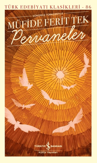 Pervaneler - İş Bankası Kültür Yayınları Kitap