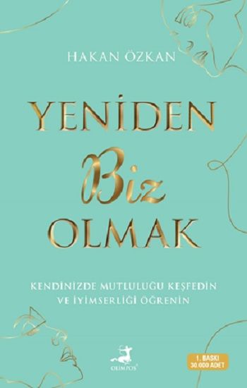 Yeniden Biz Olmak - Olimpos Yayınları Kitap