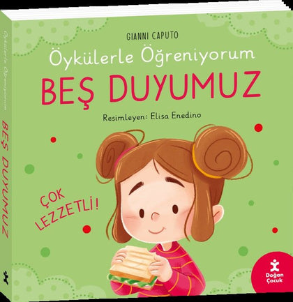 Öykülerle Öğreniyorum - Beş Duyumuz - Doğan Çocuk Kitap