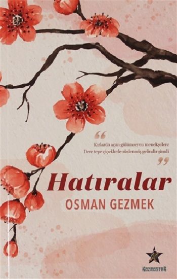 Hatıralar - Kozmostar Kitap