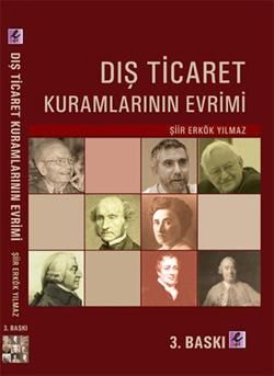 Dış Ticaret Kuramlarının Evrimi - Şiir Erkök Yılmaz, Araştırma İnceleme Kuram Türkçe kitap kapağı