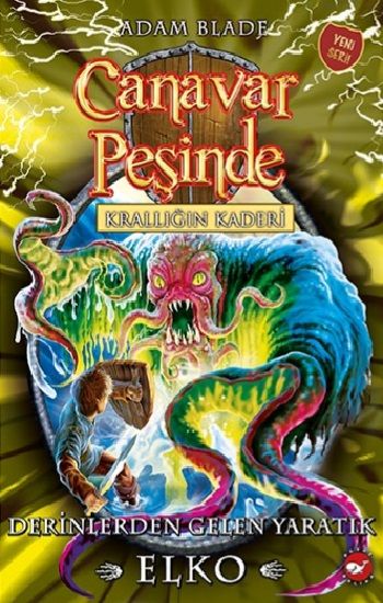 Canavar Peşinde 61 - Krallığın Kaderi - Beyaz Balina Yayınları Kitap