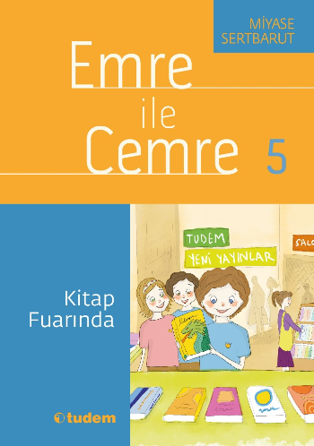 Emre ile Cemre 5 - Kitap Fuarında - Tudem Yayınları Kitap