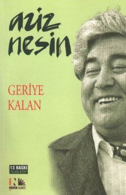 Geriye Kalan Aziz Nesin Türkçe kitap kapağı