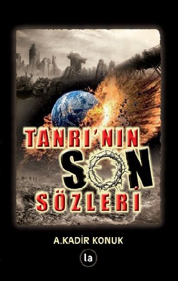 Tanrı’nın Son Sözleri - La Kitap Yayınları Kitap