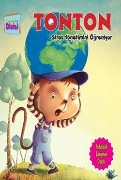 Yetenekler Dizisi - Tonton Stres Yönetimini Öğreniyor - Parıltı Yayınları Kitap