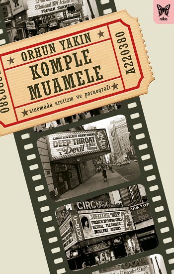 Komple Muamele: Sinemada Erotizm ve Pornografi - Nika Yayınevi Kitap