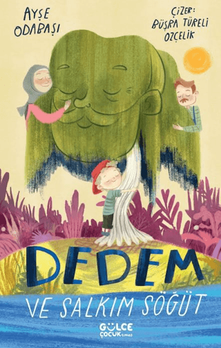 Dedem ve Salkım Söğüt - Timaş Çocuk Kitap