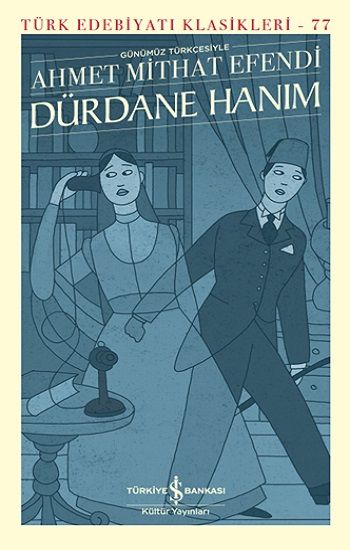 Dürdane Hanım - İş Bankası Kültür Yayınları Kitap