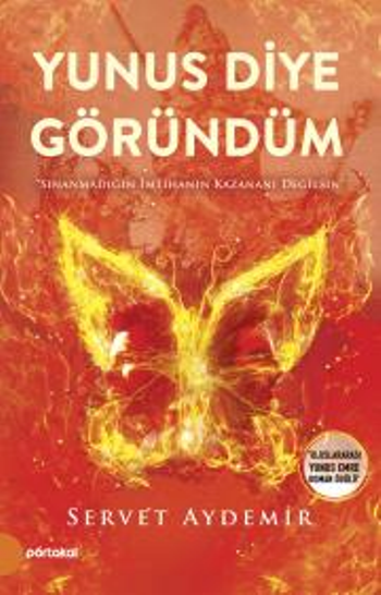 Yunus Diye Göründüm - Portakal Kitap Kitap