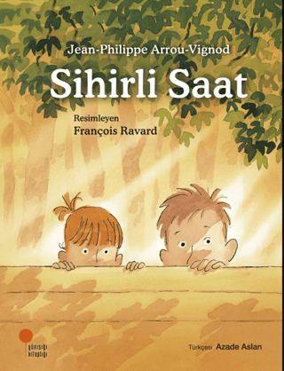 Sihirli Saat - Günışığı Kitaplığı Kitap