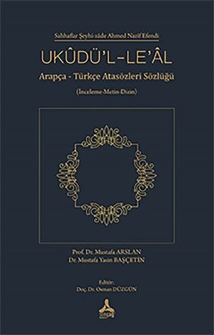 Ukudü’l-Le’al (İnceleme-Metin-Dizin) - Sonçağ -Akademik Kitaplar Kitap