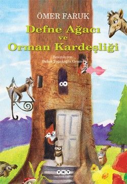 Defne Ağacı ve Orman Kardeşliği - Ömer Faruk, Masallar Türkçe kitap kapağı