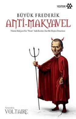 Büyük Frederik Anti-Makyavel - Yeditepe Yayınevi Kitap
