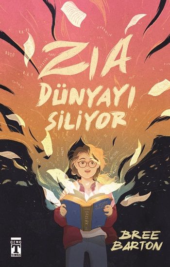 Zia Dünyayı Siliyor - Genç Timaş Kitap
