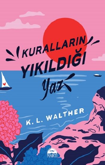 Kuralların Yıkıldığı Yaz - Martı Yayınları Kitap