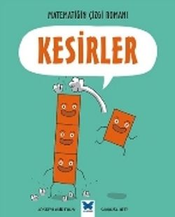 Matematiğin Çizgi Romanı : Kesirler - Mavi Kelebek Yayınları Kitap