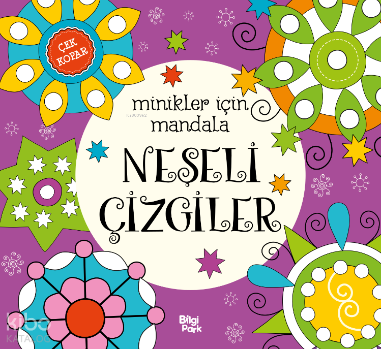 Neşeli Çizgiler;Minikler İçin Mandala - Bilgi Park Kitap