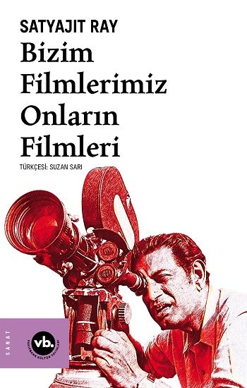 Bizim Filmlerimiz Onların Filmleri - Vakıfbank Kültür Yayınları Kitap