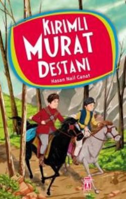 Kırımlı Murat Destanı - Genç Timaş Kitap
