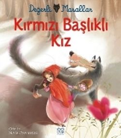 Değerli Masallar - Kırmızı Başlıklı Kız - 1001 Çiçek Kitaplar Kitap