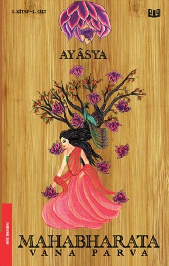 Mahabharata - Vana Parva 1.Cilt (3. Kitap) - Vaveyla Yayıncılık Kitap
