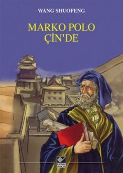 Marko Polo Çin’de - Kaynak Yayınları Kitap